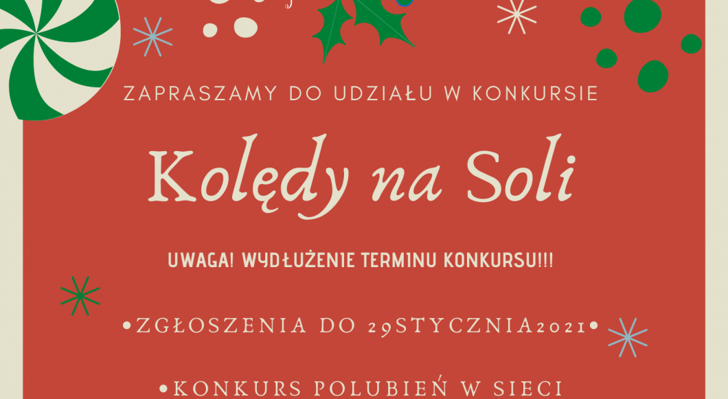 Konkurs "Kolędy na Soli" przedłużony do 29 stycznia 2021 roku!