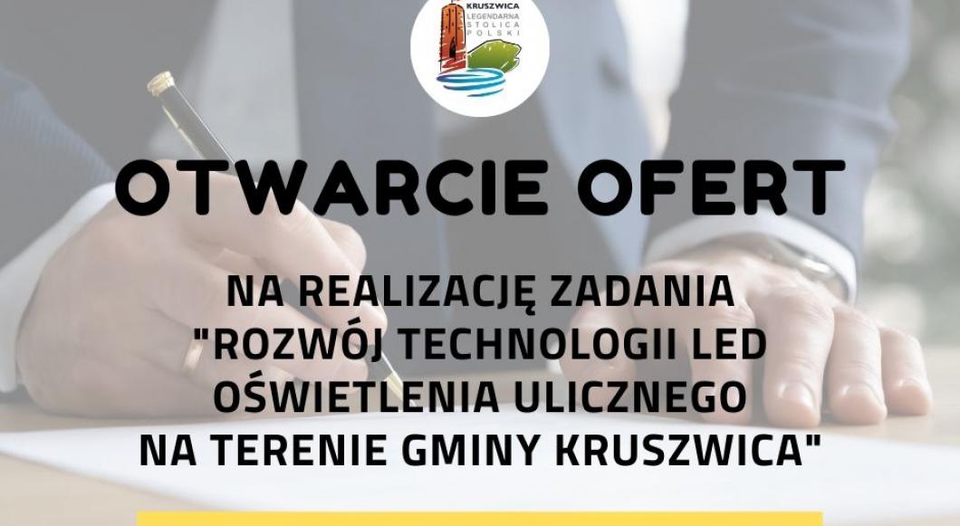 Otwarcie ofert  - Rozwój technologii LED oświetlenia ulicznego na terenie gminy