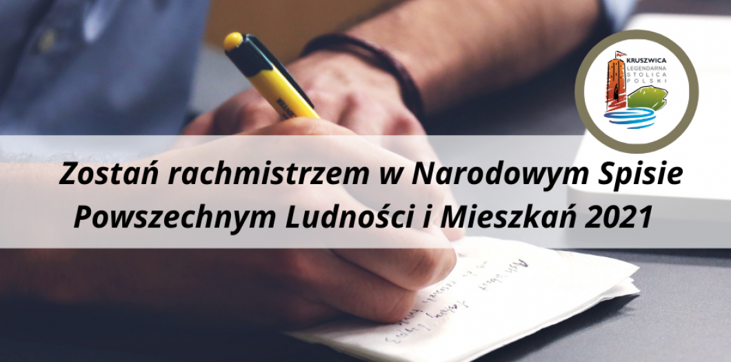 Zostań rachmistrzem w Narodowym Spisie Powszechnym Ludności i Mieszkań